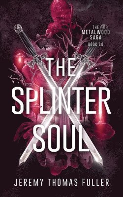 bokomslag The Splinter Soul