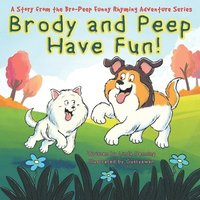 bokomslag Brody and Peep Have Fun!