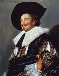 bokomslag Frans Hals Planner 2025: The Laughing Cavalier Organizer Calendar Year January-December 2025 (12 Months) Dutch Baroque Art Painting