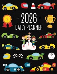 bokomslag Race Car Planner 2026: For All Your Weekly Appointments! 12 Months Daily Organizer with Cool Automobiles (January-December)