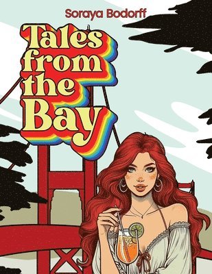 Tales from the bay 1