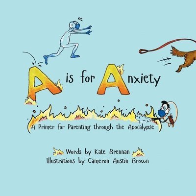 A is for Anxiety