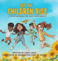 bokomslag Let the Children Rise