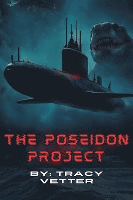 Tracy Vetter - Poseidon Project, Häftad