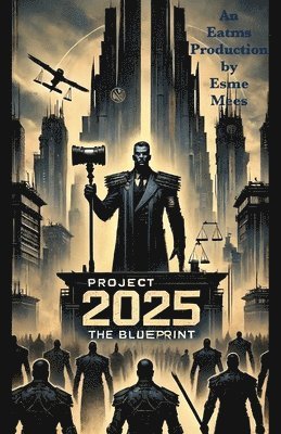 Project 2025 The Blueprint 1