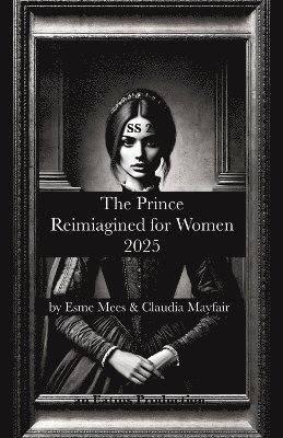 The Prince Reimagined for Women 2025 1