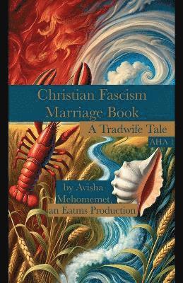 bokomslag Christian Fascism Marriage Book