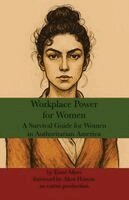 Esme Mees - Workplace Power for Women, Häftad