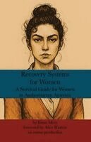 Esme Mees - Recovery Systems for Women, Häftad