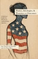 Ima Thorne, Luna Max - Parties, Ideologies, & Promises vs Outcomes - Civics Book 2, Häftad
