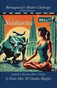 bokomslag Siddhartha Reimagined for Modern Challenges