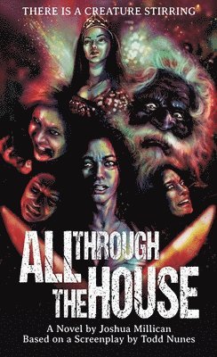 All Through the House