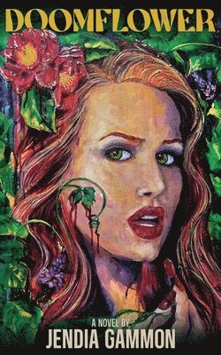 Jendia Gammon - Doomflower, Häftad