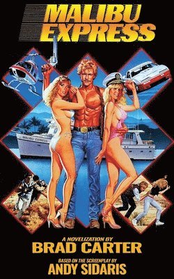 bokomslag Malibu Express: The Novelization