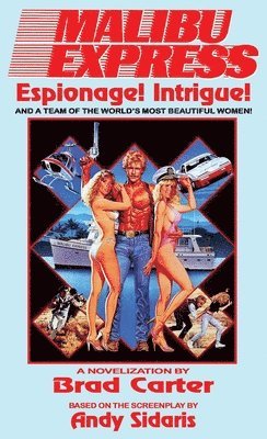 bokomslag Malibu Express: The Novelization