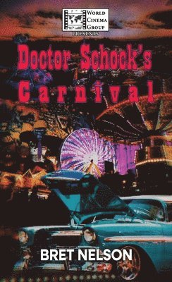 Doctor Schock's Carnival / Giganticus!