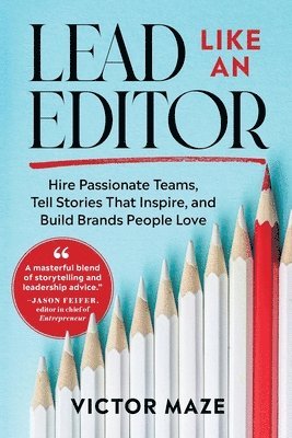 bokomslag Lead Like an Editor