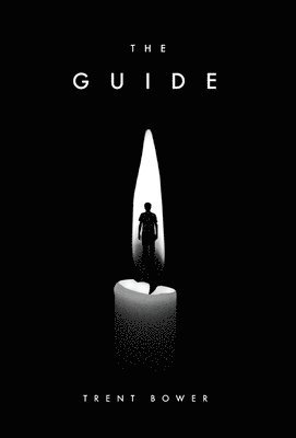 Trent Bower - Guide, Inbunden