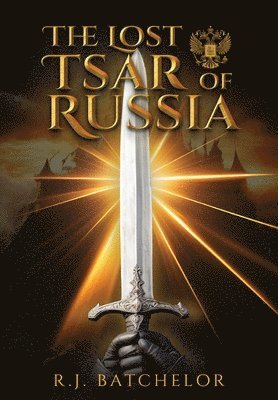 bokomslag Lost Tsar of Russia