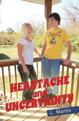 bokomslag Heartache and Uncertainty