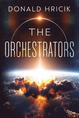 The Orchestrators 1