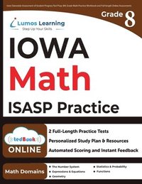 bokomslag Iowa Statewide Assessment of Student Progress Test Prep: 8th Grade Math Practice Workbook and Full-length Online Assessments: ISASP Study Guide