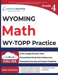 bokomslag Wyoming Test of Proficiency and Progress (WY-TOPP) Test Prep: 4th Grade Math Practice Workbook and Full-length Online Assessments: WY-TOPP Study Guide