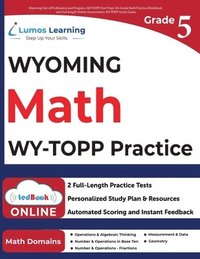 bokomslag Wyoming Test of Proficiency and Progress (WY-TOPP) Test Prep: 5th Grade Math Practice Workbook and Full-length Online Assessments: WY-TOPP Study Guide