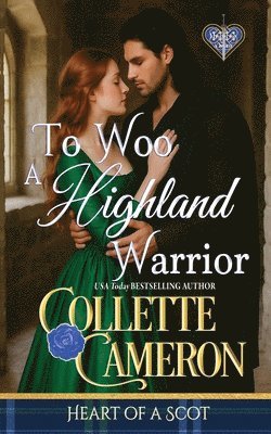 bokomslag To Woo a Highland Warrior