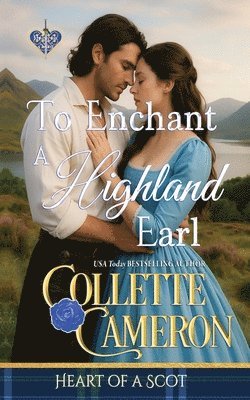 bokomslag To Enchant a Highland Earl