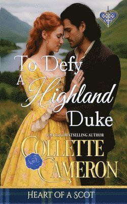 To Defy a Highland Duke