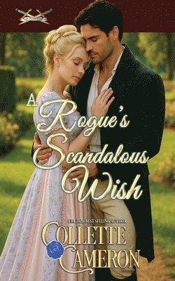 Rogue's Scandalous Wish