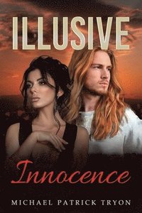 bokomslag Illusive Innocence