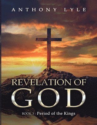 Revelation of God 1