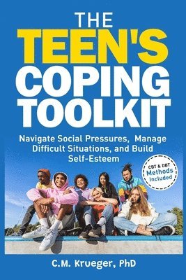 bokomslag The Teen's Coping Toolkit