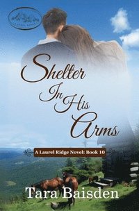 bokomslag Shelter in His Arms