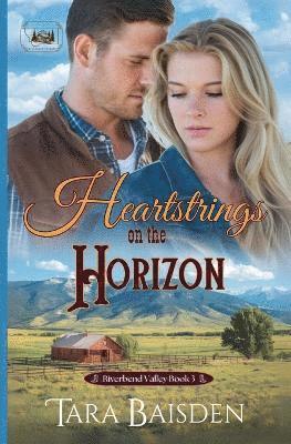 bokomslag Heartstrings on the Horizon