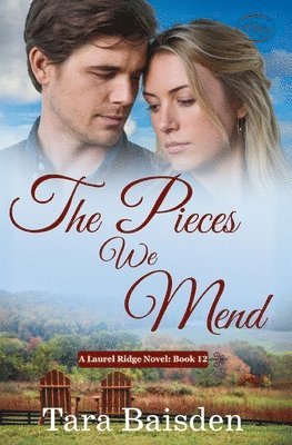 bokomslag The Pieces We Mend