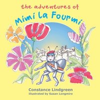 bokomslag Adventures of Mimi la Fourmi