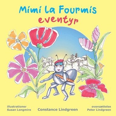 bokomslag Mimi la Fourmis Eventyr