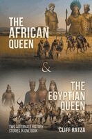 Cliff Ratza - African Queen & The Egyptian Queen, Häftad