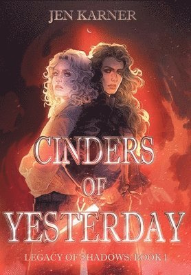 Cinders of Yesterday