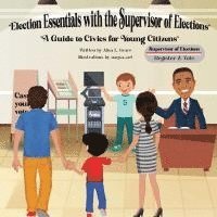 bokomslag Election Essentials with the Supervisor of Elections
