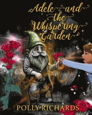 Adele and the Whispering Garden 1