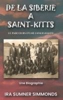 bokomslag de la Sibérie À Saint-Kitts: Le parcours d'une enseignante