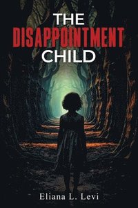 bokomslag Disappointment Child