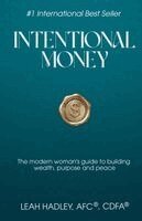 Leah Hadley - Intentional Money, Häftad