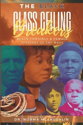 Norma McLauchlin, Joyce Licorish - Black Glass Ceiling Breakers, Häftad