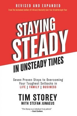 Stefan Junaeus, Tim Storey - Staying Steady In Unsteady Times, Häftad