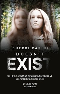 bokomslag Sherri Papini Doesn't Exist